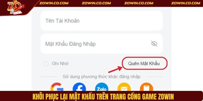 Khôi phục lại mật khẩu trên trang cổng game ZOWIN