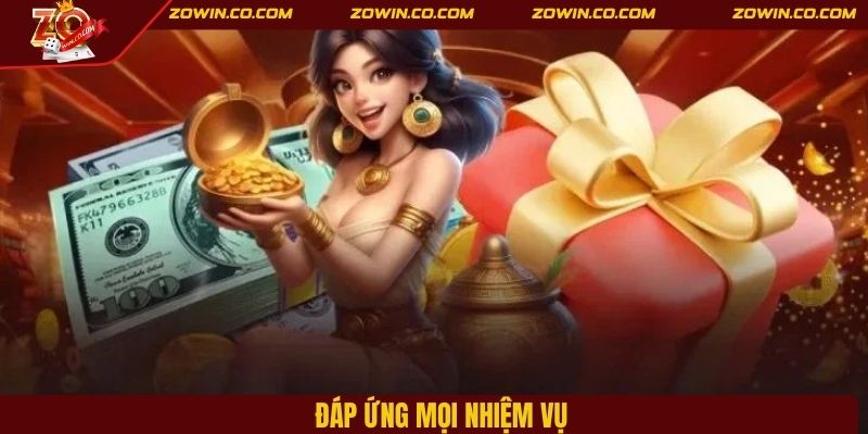 Đáp ứng mọi nhiệm vụ