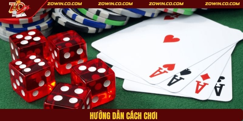 Hướng dẫn cách chơi