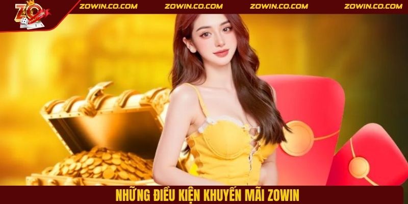 Những điều kiện khuyến mãi ZOWIN